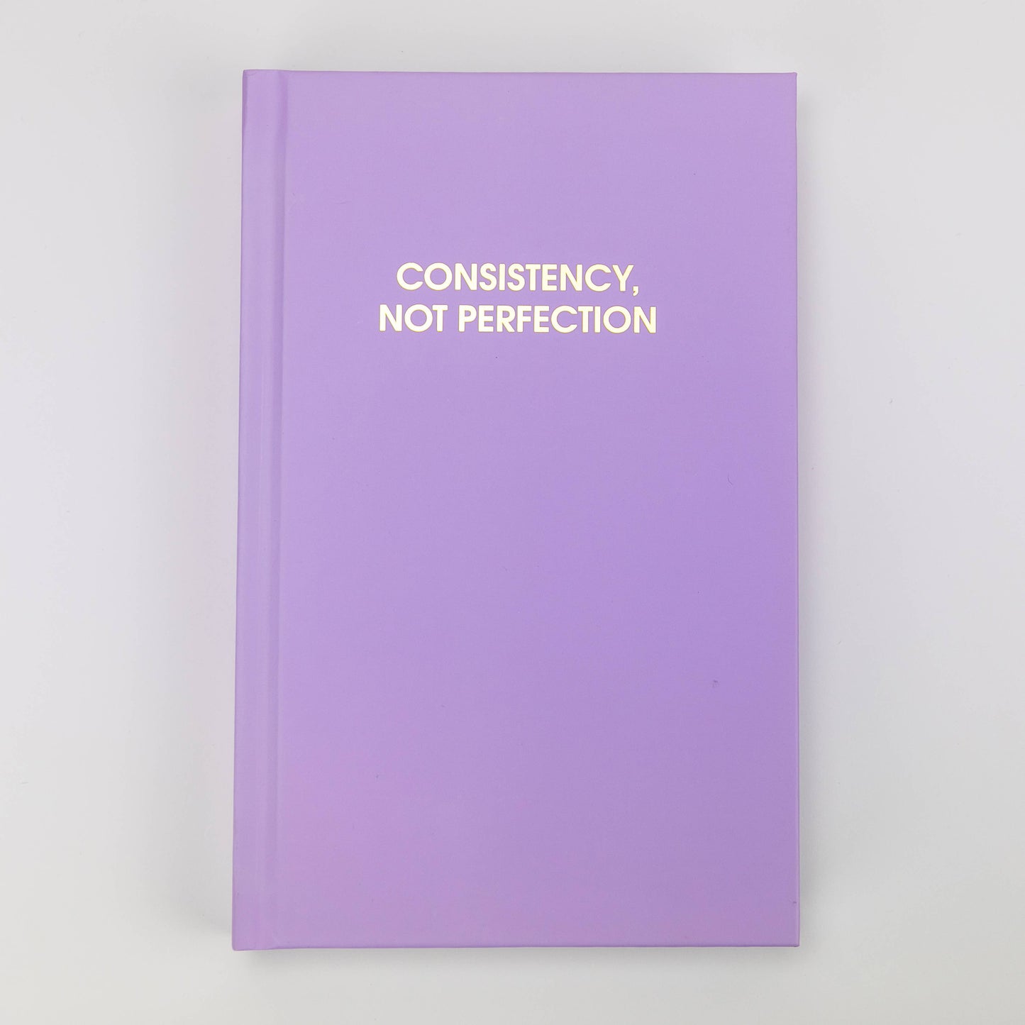 Consistency Not Perfection - Daily Journal - Bright Hardcover
