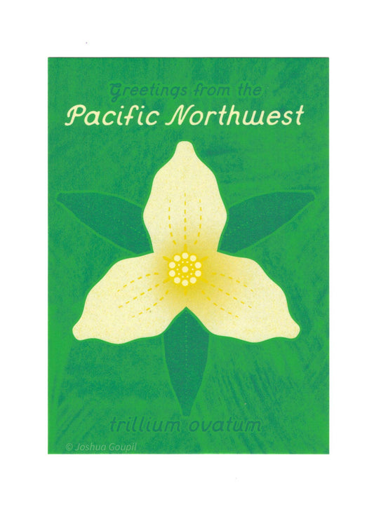 "Greetings from the Pacific Northwest" Trillium Postcard