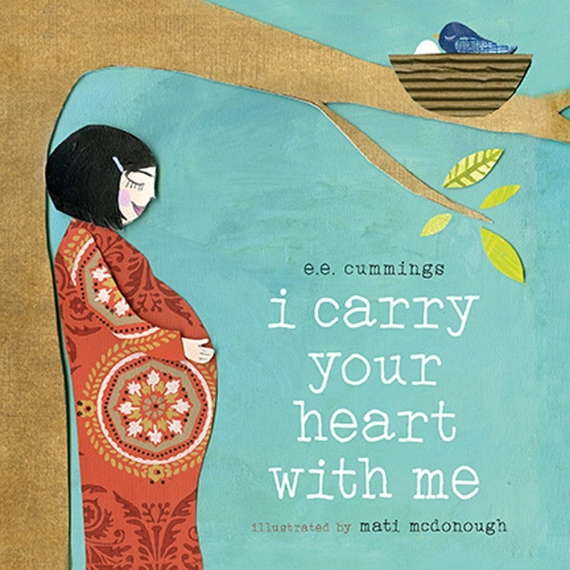 i carry your heart with me - Board Book