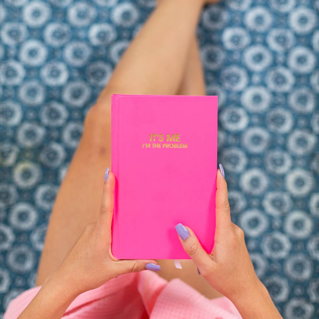 It's Me I'm The Problem Journal - Daily Journal - Bright Hardcover