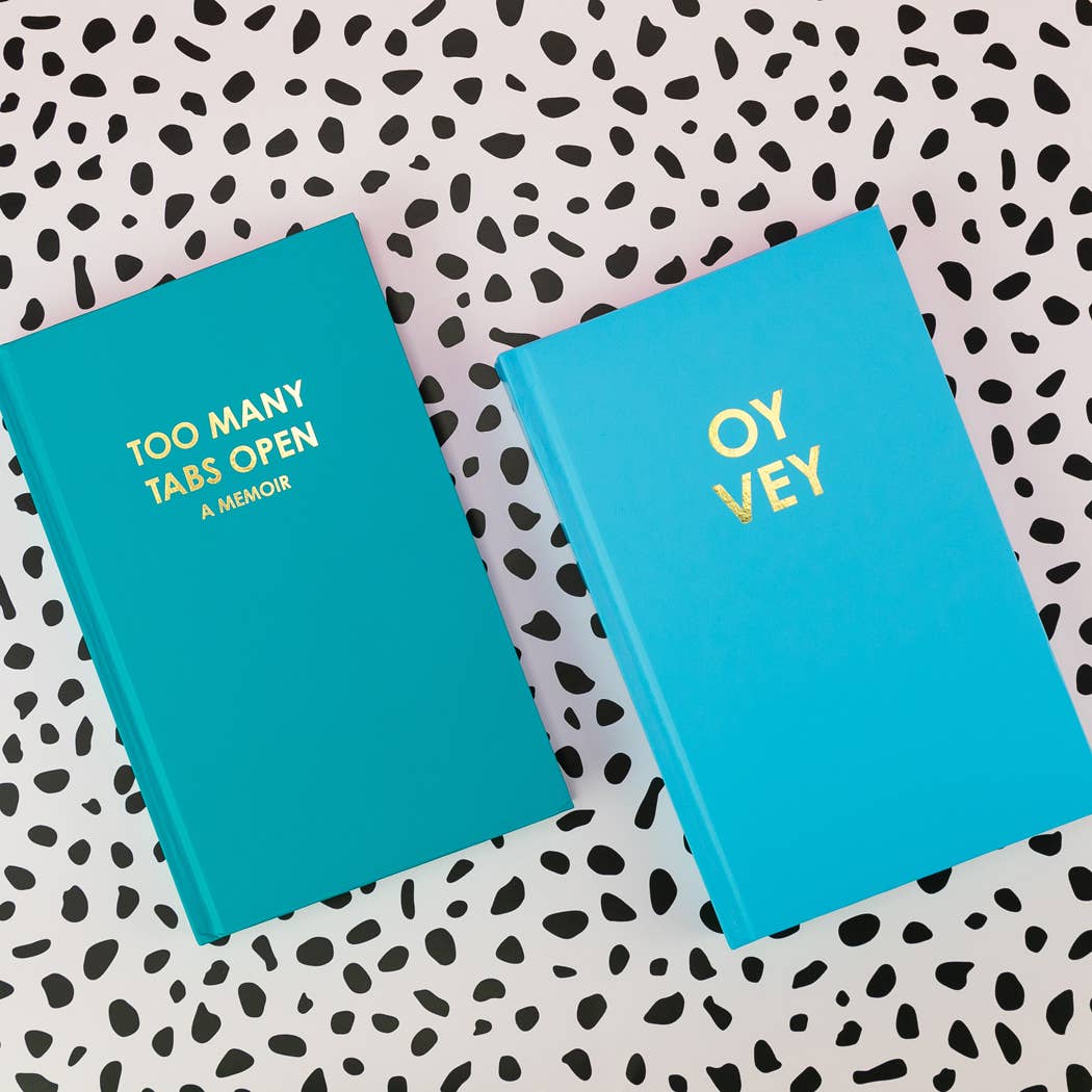 Too Many Tabs Open - Daily Journal - Bright Hardcover