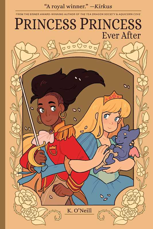 Princess Princess Ever After by K. O'Neill