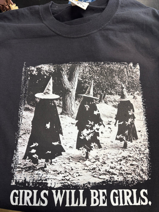 Girls will be girls tee