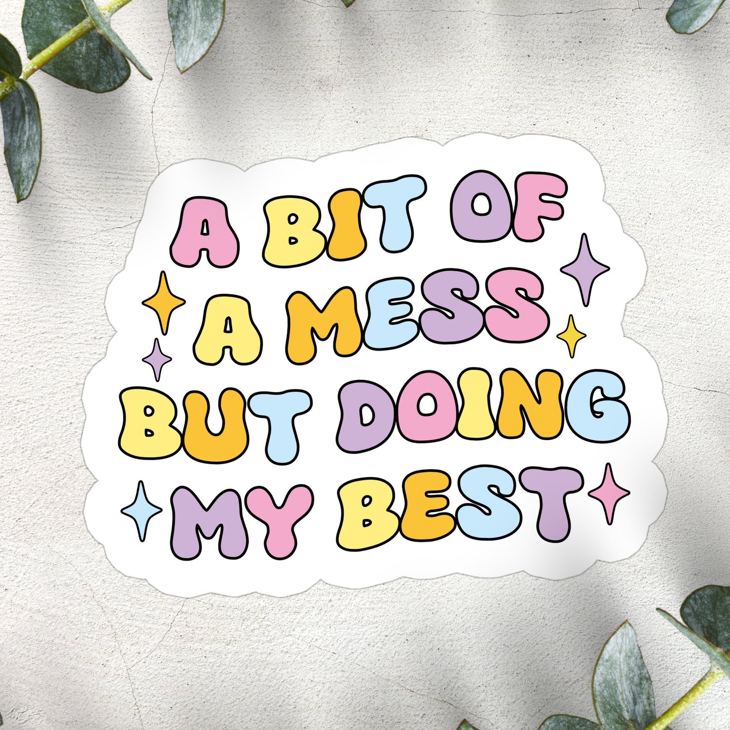 Mental Health Stressed Quote Waterproof Vinyl Sticker