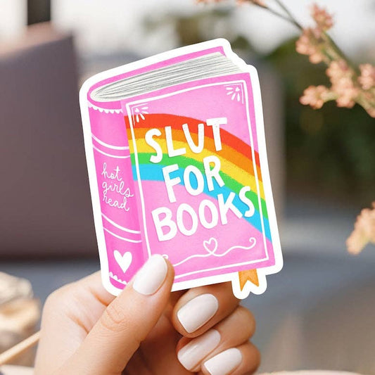 Slut for Books Sticker