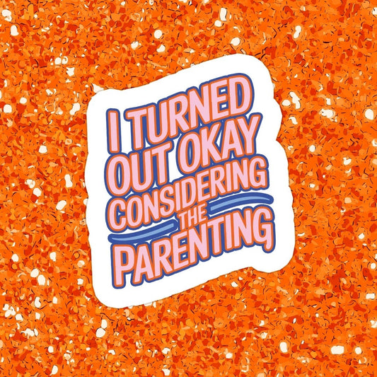 Dark Humor Trauma Funny Waterproof Vinyl Sticker