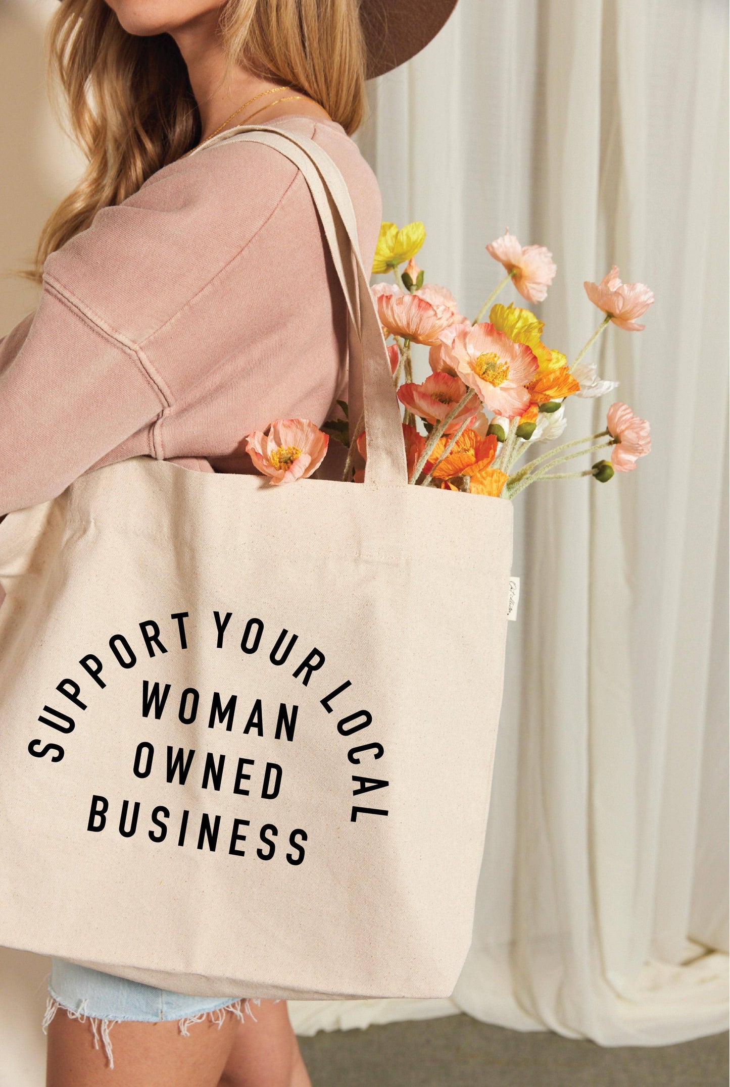 SUPPORT YOUR LOCAL WOMAN OWNED BUSINESS Canvas Tote Bag