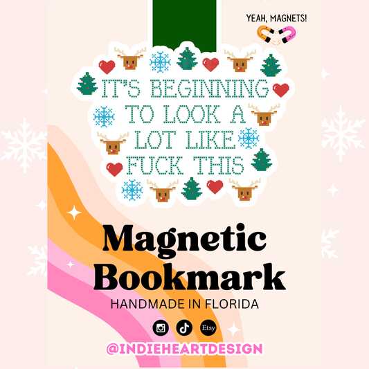 Festive Season Snarky Magnetic Bookmark 